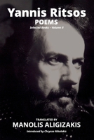 Yannis Ritsos - Poems: Selected Books - Volume II B0851M9LTV Book Cover