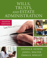 Bundle: Wills, Trusts, and Estate Administration, Loose-Leaf Version, 8th + MindTap Paralegal, 1 term (6 months) Printed Access Card 1337370738 Book Cover