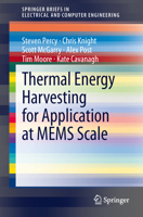 Thermal Energy Harvesting for Application at MEMS Scale 1461492149 Book Cover