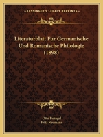 Literaturblatt Fur Germanische Und Romanische Philologie. 1120461162 Book Cover