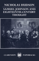 Samuel Johnson & 18c Thought - Incorrect ISBN 0198112149 Book Cover