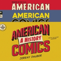 American Comics: A History B09TMZ2ZV7 Book Cover