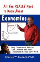 All You REALLY Need to Know About Economics 1596300671 Book Cover