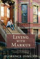 Living with Markus 0991518551 Book Cover