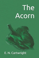The Acorn... B087FFM5BQ Book Cover