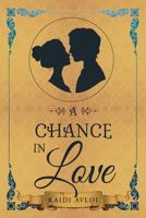 A Chance in Love 1635689864 Book Cover