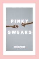 Pinky Swears B08K3YHXYK Book Cover