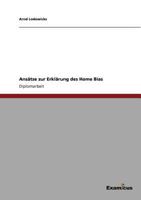 Ansatze Zur Erklarung Des Home Bias 3867466327 Book Cover