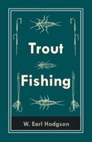 Trout Fishing 1021888591 Book Cover