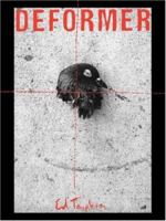 Ed Templeton, Deformer 0789317508 Book Cover