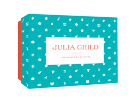 Julia Child Notecards 1616899115 Book Cover