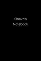 Shawn's Notebook: Notebook / Journal / Diary - 6 x 9 inches (15,24 x 22,86 cm), 150 pages. 1692287206 Book Cover
