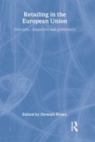 Retailing in the European Union 0415257425 Book Cover