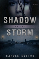 Shadow of the Storm 152134907X Book Cover