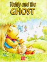 Teddy and the Ghost (Teddy) 185854548X Book Cover