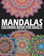 Mandalas Coloring Book for Adults: Coloring Pages For stress Relieving, Beautiful Designs For Meditation And Happiness vol2 B095GG2BX6 Book Cover