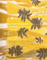 Contemporary Weaving in Mixed Media 1849947651 Book Cover