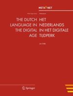 The Dutch Language in the Digital Age 3642259774 Book Cover