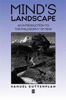 Mind's Landscape: An Introduction to the Philosophy of Mind 0631202188 Book Cover