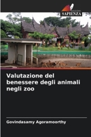Valutazione del benessere degli animali negli zoo (Italian Edition) 6209556329 Book Cover