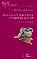Réalités sociales en République Démocratique du Congo: Analyse de quelques cas (Études Africaines) (French Edition) 2343091455 Book Cover