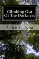 Climbing Out Of The Darkness: A 30 Day Daily Devotional 1494425971 Book Cover