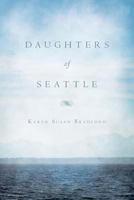 Daughters of Seattle 1978005709 Book Cover