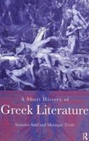 A Short History of Greek Literature 0415122724 Book Cover