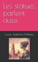 Les statues parlent aussi B0FZNWZRS2 Book Cover