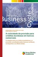 A ciclicidade da provisão para créditos duvidosos em bancos comerciais 6202171162 Book Cover