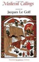 Medieval Callings 0226470873 Book Cover