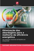 Otimização das abordagens para a melhoria da eficiência energética (Portuguese Edition) 6207994051 Book Cover