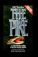 The Pike 1981706186 Book Cover