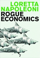 Rogue Economics 1583228829 Book Cover