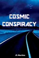 Cosmic Conspiracy 6501205352 Book Cover