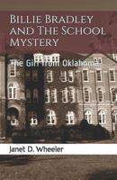 Billie Bradley and the School Mystery; or, The Girl from Oklahoma 9354941176 Book Cover