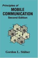 Principles of Mobile Communication 0792397320 Book Cover