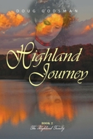 Highland Journey 0578715023 Book Cover