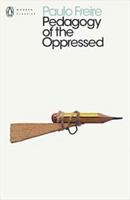 Pedagogy of the Oppressed by Paulo Freire – A Foundational Work on Critical Pedagogy and Liberation Education B0FDGHYCX2 Book Cover