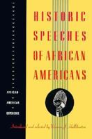 Historic Speeches of African Americans (African American Experience) 053115677X Book Cover