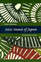 Miss Nume of Japan: A Japanese-American Romance (Race in the Americas) 1513271547 Book Cover