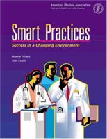 Smart Practices: Success in a Changing Environment 1579470149 Book Cover