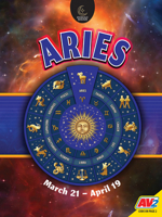 Aries, March 21 - April 19 (Zodiac Signs) 1791126162 Book Cover