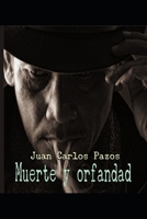 MUERTE Y ORFANDAD B0BZBR77KX Book Cover
