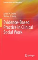 Evidence-Based Practice in Clinical Social Work 303015226X Book Cover
