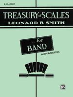 Treasury of Scales for Band and Orchestra for E-Flat Clarinet 0769224156 Book Cover