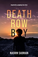 Death Row Boy B0DHSQZ5FF Book Cover