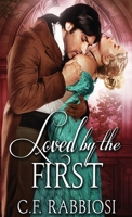 Loved By The First 4824103819 Book Cover