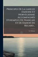 Principes De La Langue Danoise Et Norvégienne 114354210X Book Cover