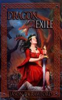 Dragon Exile (Dragon Monarch Tetralogy) 1943212252 Book Cover
